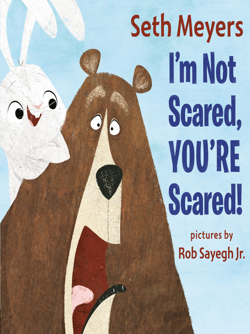 Seth Meyers创作的I'm Not Scared, You're Scared作品的详细信息 - 需进入等候名单